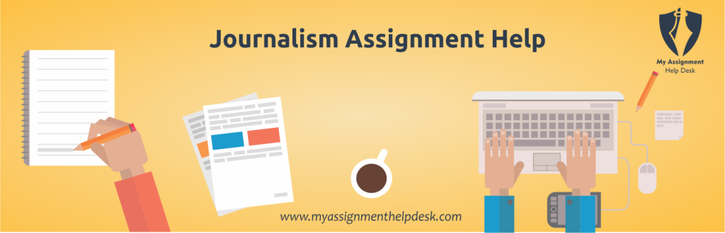 Journalism Assignment Help