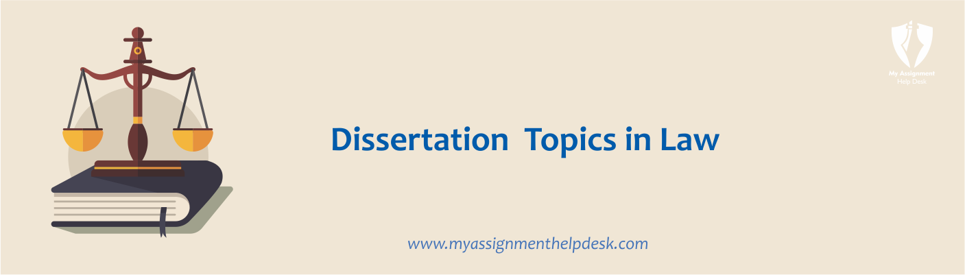 You are currently viewing Dissertation Topics in Law