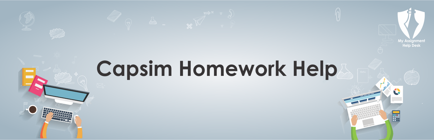 Capsim Homework Help