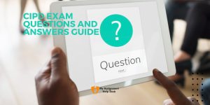 Read more about the article CIPD Exam Questions and Answers: A Guide to Success