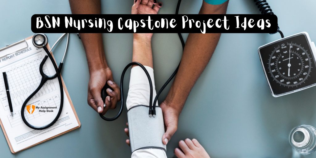 BSN Nursing Capstone Project Ideas